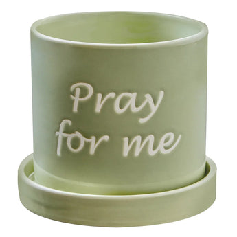 pray for me plant pot Pray For Me Planter