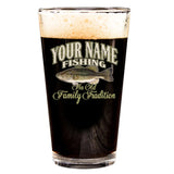 Personalized Fishing Family Tradition Clear Pint Glass