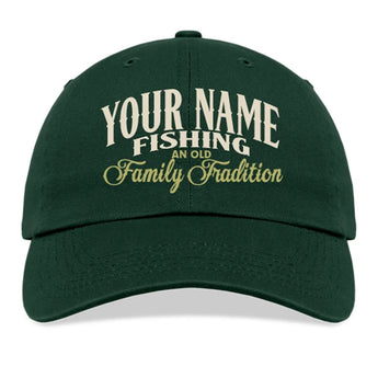 Personalized Fishing Family Tradition Adjustable Embroidered Hat