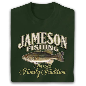 Personalized Fishing Family Tradition T Shirt